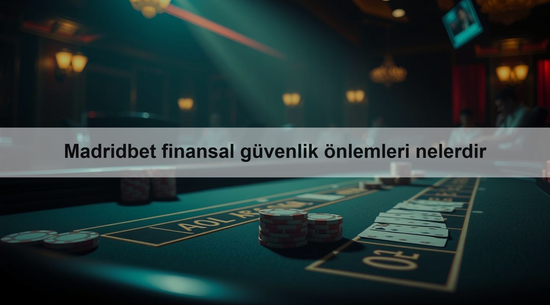 Madridbet finansal güvenlik önlemleri nelerdir